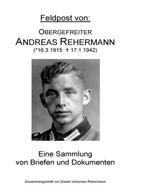 cover image of Feldpost von--Obergefreiter Andreas Rehermann